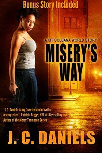 Misery's Way: A Kit Colbana World Story