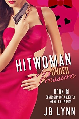 Hitwoman Under Pressure