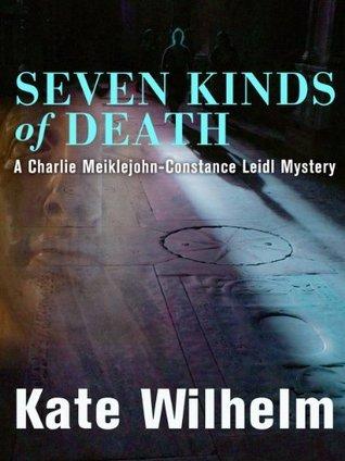 Seven Kinds of Death