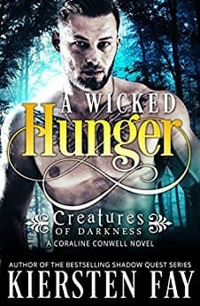 A Wicked Hunger