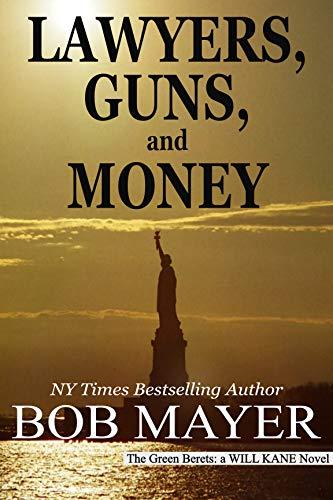 Lawyers, Guns and Money book cover