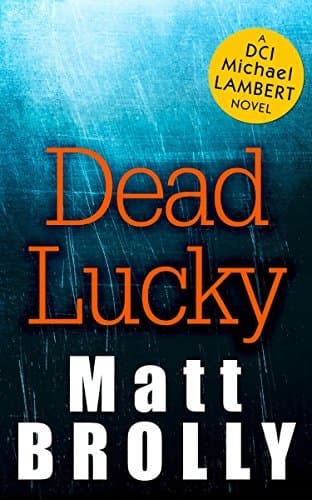 Dead Lucky