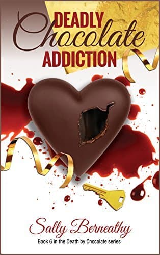 Deadly Chocolate Addiction book cover