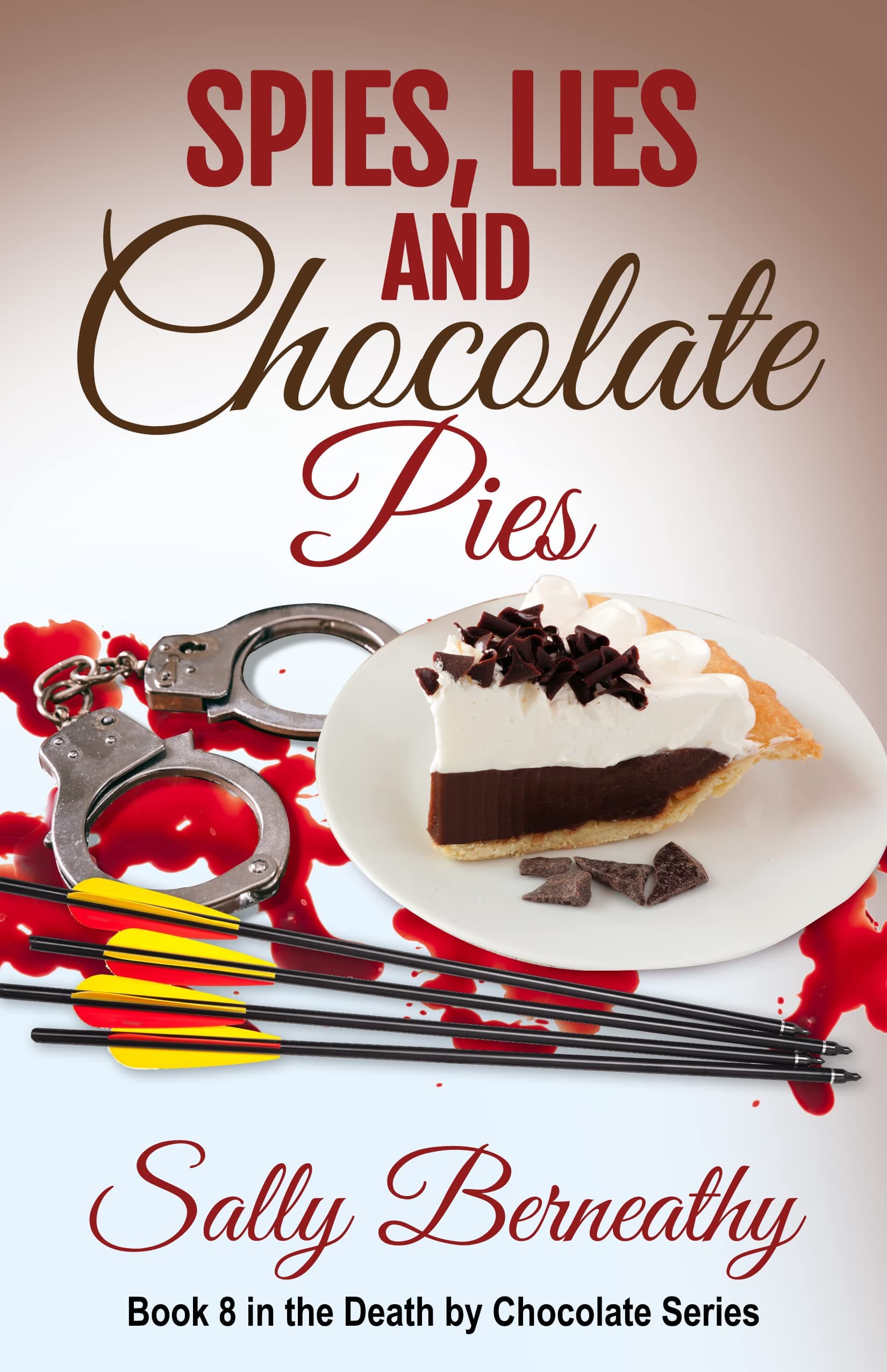 Spies, Lies and Chocolate Pies book cover