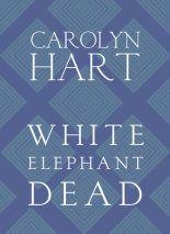 White Elephant Dead book cover