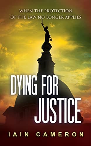 Dying for Justice