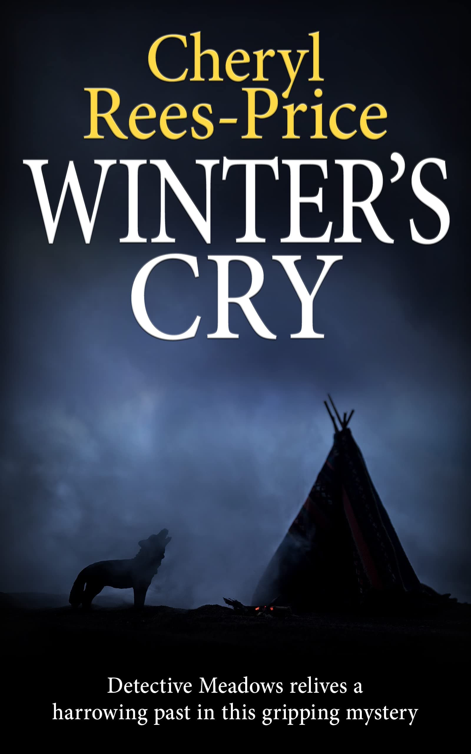 Winter's Cry: Detective Meadows relives a harrowing past in this gripping mystery book cover