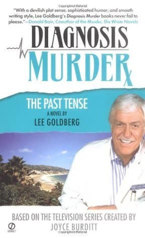 Diagnosis Murder #5: The Past Tense book cover