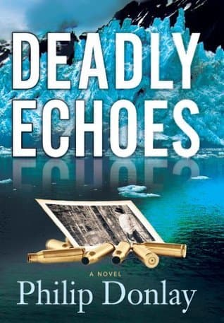 Deadly Echoes