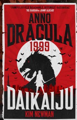 Anno Dracula 1999: Daikaiju book cover