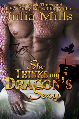 She Thinks My Dragon's Sexy book cover