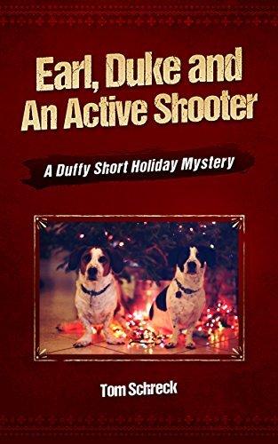 Earl, Duke and an Active Shooter book cover