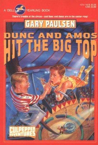 DUNC AND AMOS HIT THE BIG TOP book cover