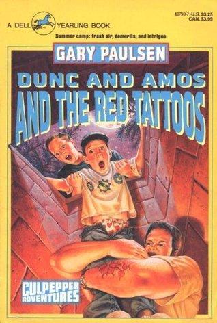 DUNC AND AMOS AND THE RED TATTOOS book cover