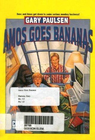 AMOS GOES BANANAS book cover