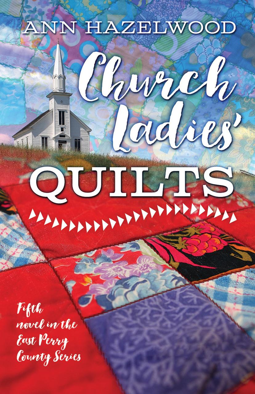 Church Ladies’ Quilts