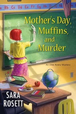 Mother's Day, Muffins, and Murder