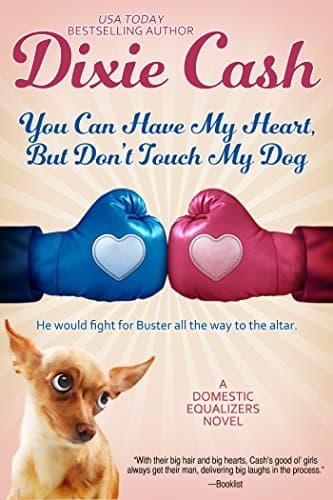 You Can Have My Heart, but Don't Touch My Dog book cover