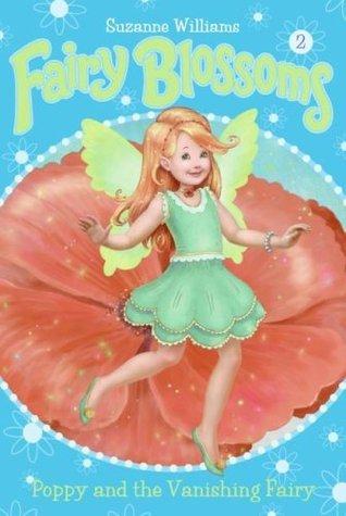 Fairy Blossoms #2: Poppy and the Vanishing Fairy book cover