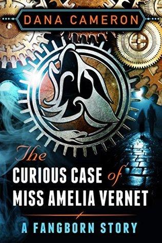 The Curious Case of Miss Amelia Vernet book cover