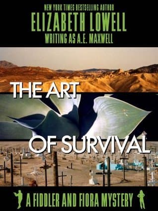 The Art of Survival