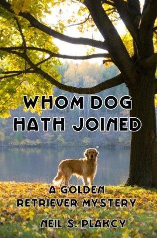 Whom Dog Hath Joined book cover