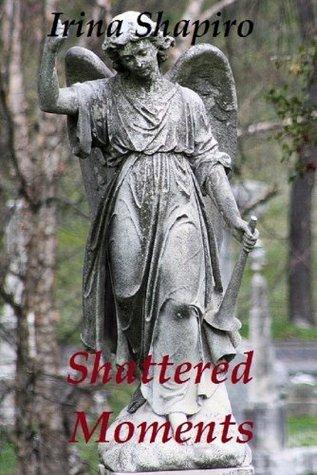 Shattered Moments book cover