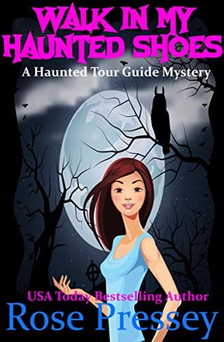 Walk in My Haunted Shoes book cover