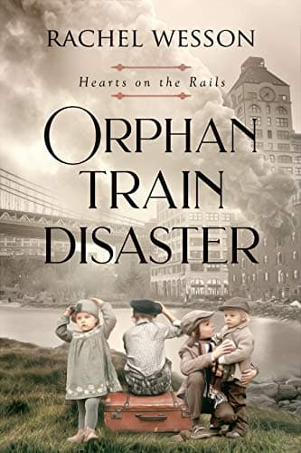 Orphan Train Disaster book cover