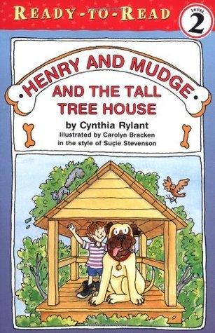 Henry and Mudge and the Tall Tree House book cover