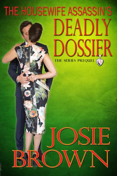 The Housewife Assassin's Deadly Dossier book cover