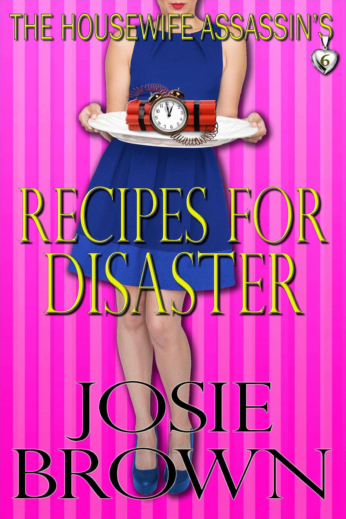 The Housewife Assassin's Recipes for Disaster book cover