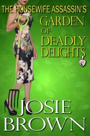 The Housewife Assassin's Garden of Deadly Delights book cover