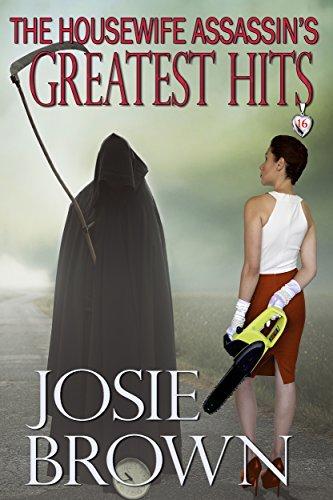 The Housewife Assassin's Greatest Hits book cover