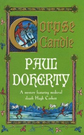 Corpse Candle (Hugh Corbett Mysteries, Book 13): A gripping medieval mystery of monks and murder book cover