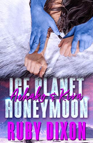 Ice Planet Honeymoon: Aehako & Kira