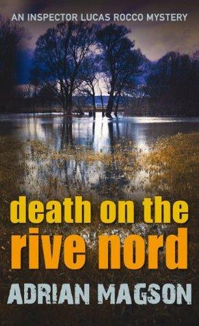 Death on the Rive Nord