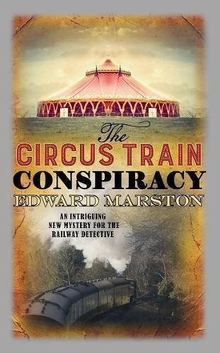 The Circus Train Conspiracy book cover