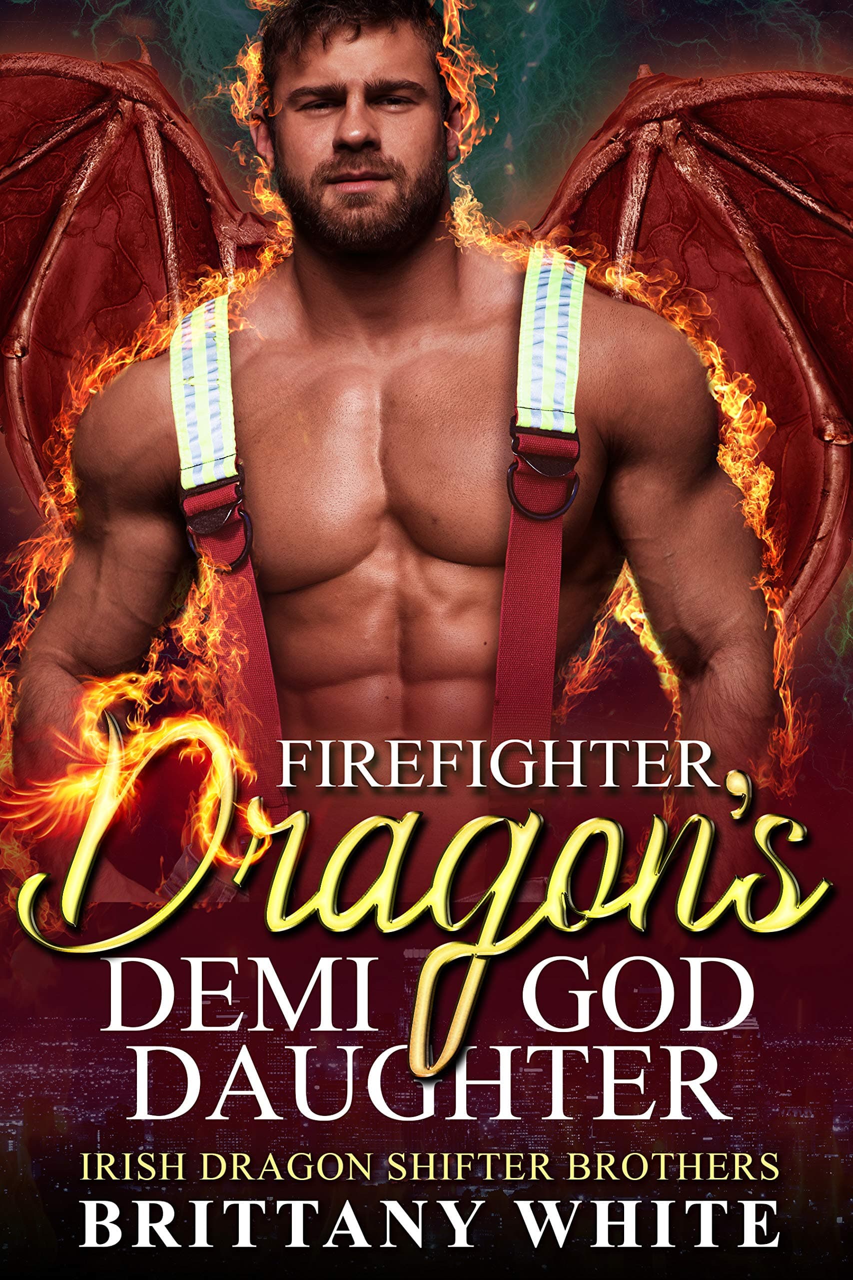 Firefighter Dragon's Demi-God Daughter