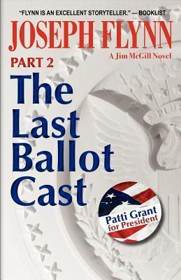 The Last Ballot Cast, Part 2 book cover