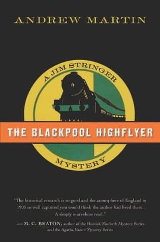 The Blackpool Highflyer: A Jim Stringer Mystery