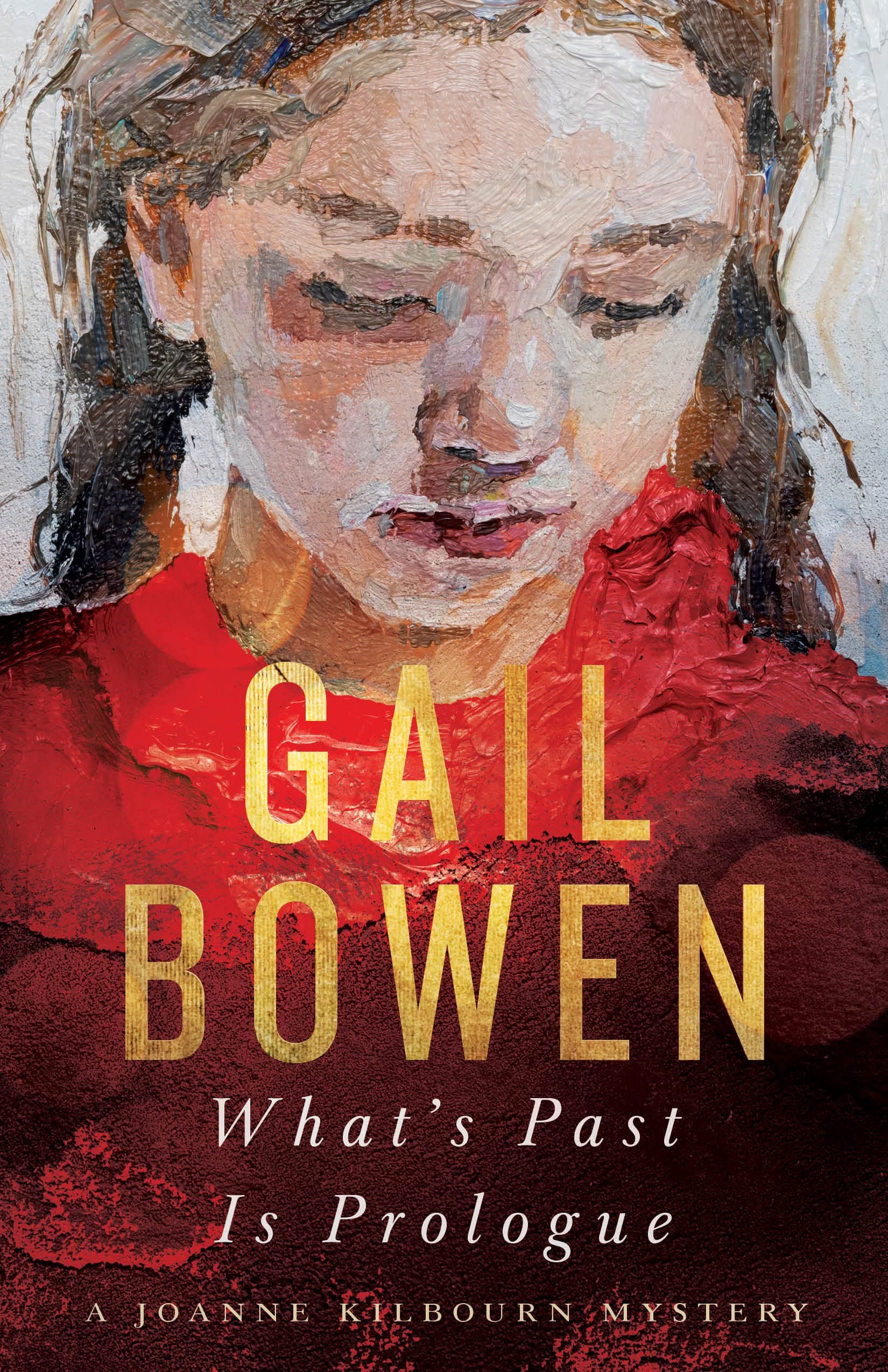 What’s Past Is Prologue: A Joanne Kilbourn Mystery book cover