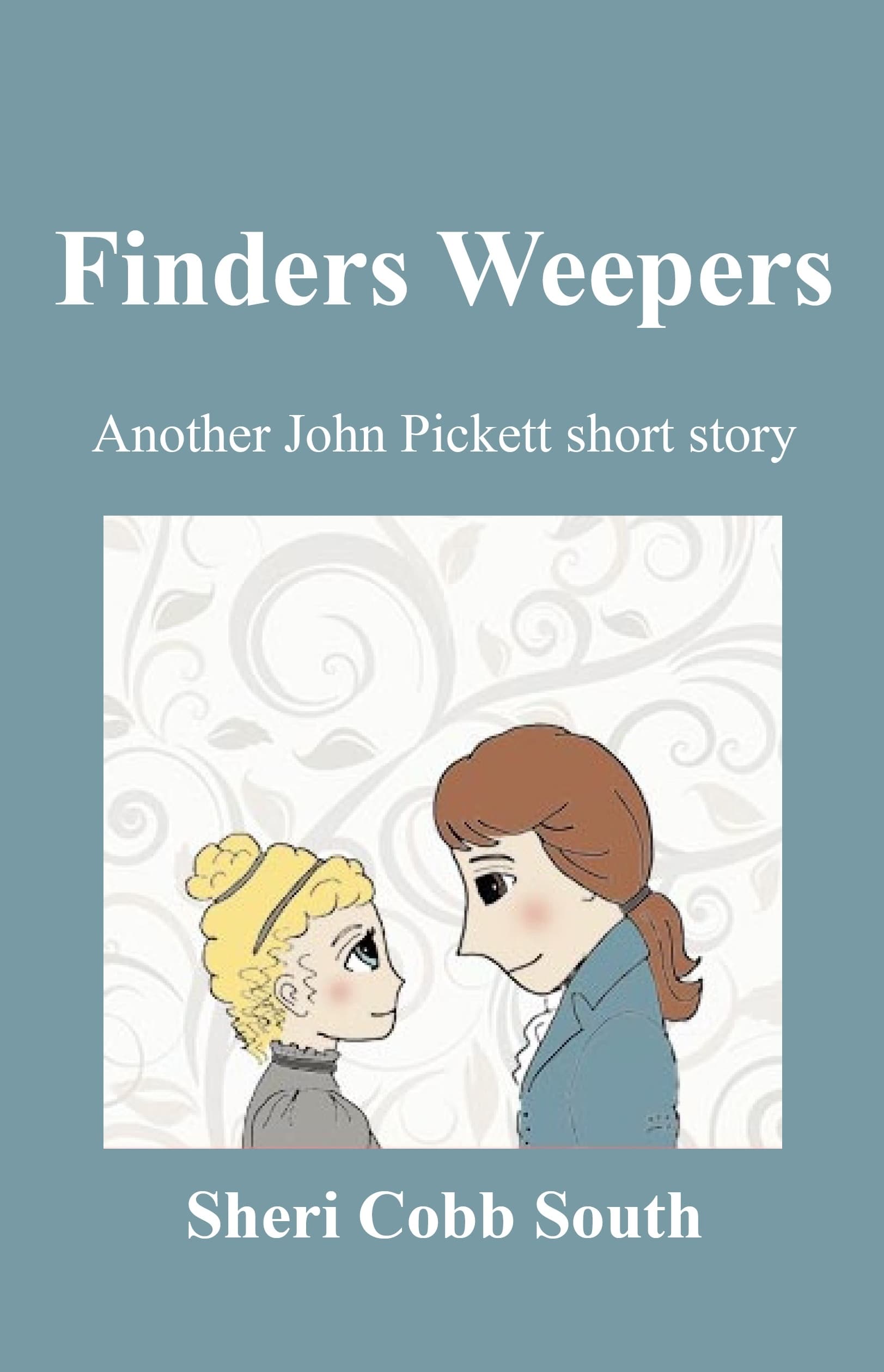 Finders Weepers: Another John Pickett short story book cover