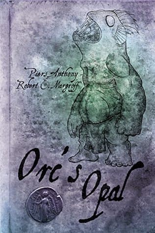 Orc's Opal book cover