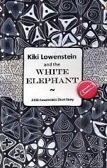 Kiki Lowenstein and the White Elephant book cover