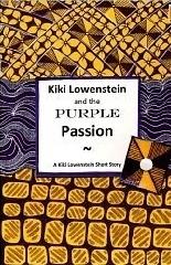 Kiki Lowenstein and the Purple Passion book cover