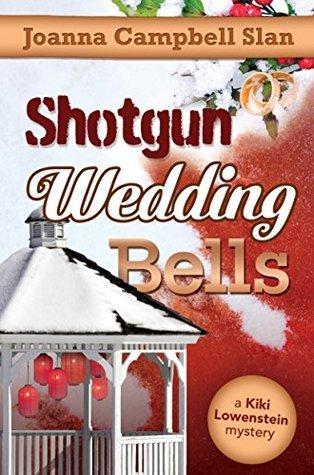 Shotgun, Wedding, Bells book cover