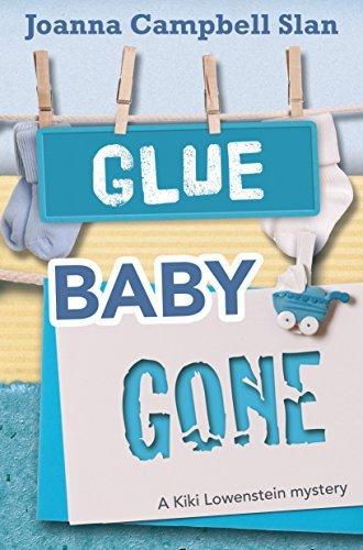 Glue, Baby, Gone book cover