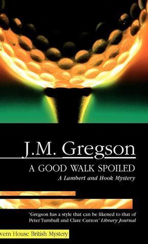 A Good Walk Spoiled book cover