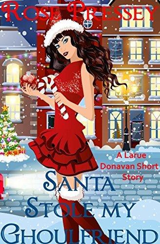 Santa Stole My Ghoulfriend book cover